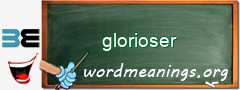 WordMeaning blackboard for glorioser